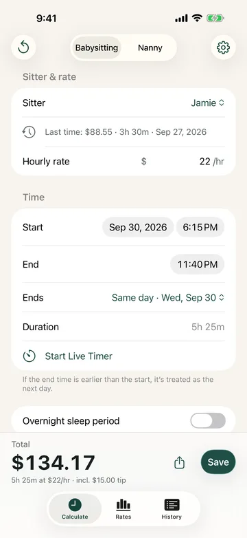 SitterRate calculator on iPhone: 6:15 PM to 11:40 PM at $22 an hour, total $134.17 including a $15 tip.
